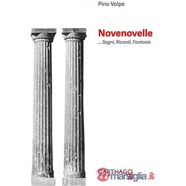 Novenovelle... Sogni, ricordi, fantasie