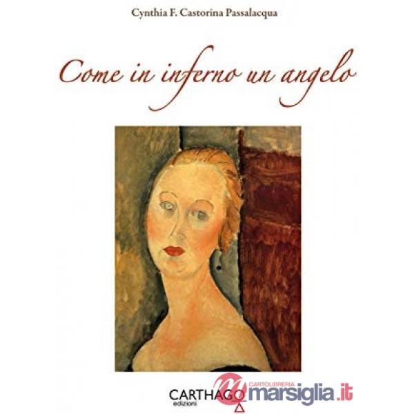 Come in inferno un angelo