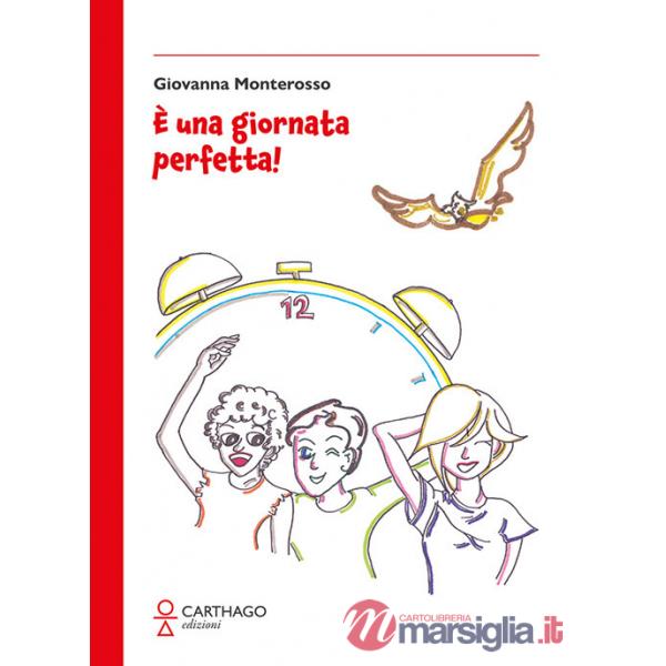 È una giornata perfetta!