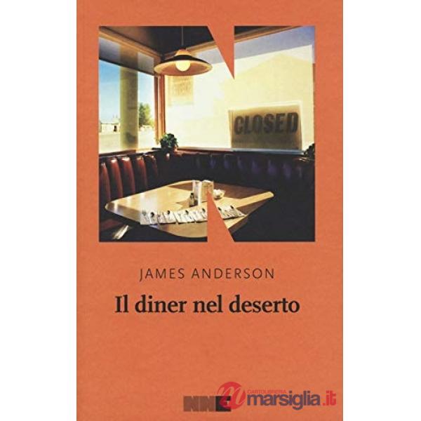 Diner nel deserto. La serie del deserto (Il). Vol. 1