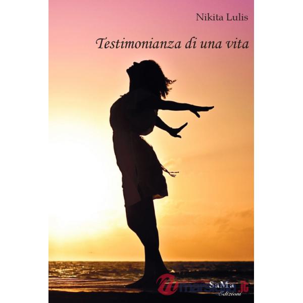 Testimonianza di una vita