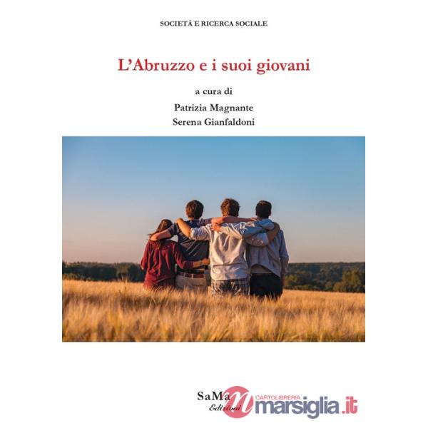 Abruzzo e i suoi giovani (L')