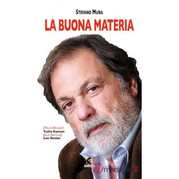 Buona materia (La)