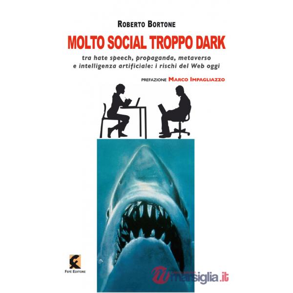 Molto social troppo dark. Tra hate speech, propaganda, metaverso e intelligenza artificiale: i rischi del web oggi