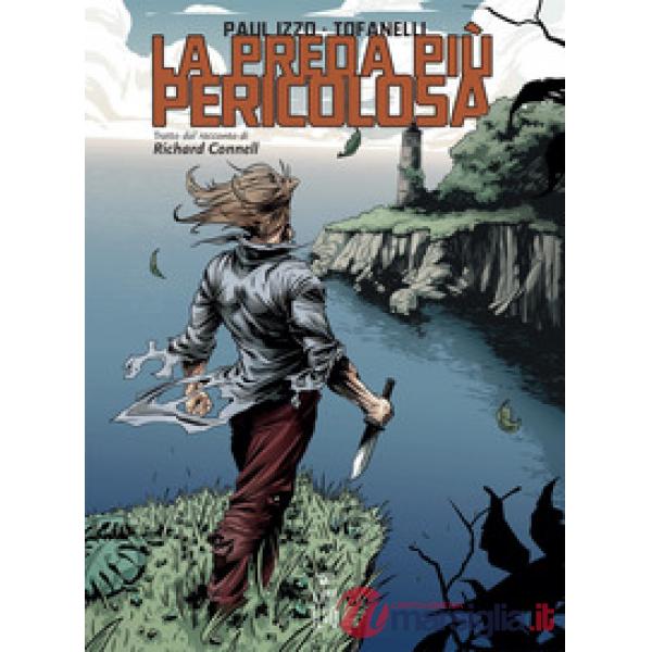 Preda più pericolosa da Richard Connell (La)