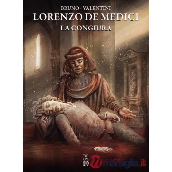 Lorenzo de' Medici. La congiura