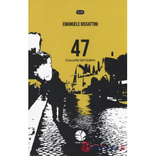 47. L'oscurità del Golem