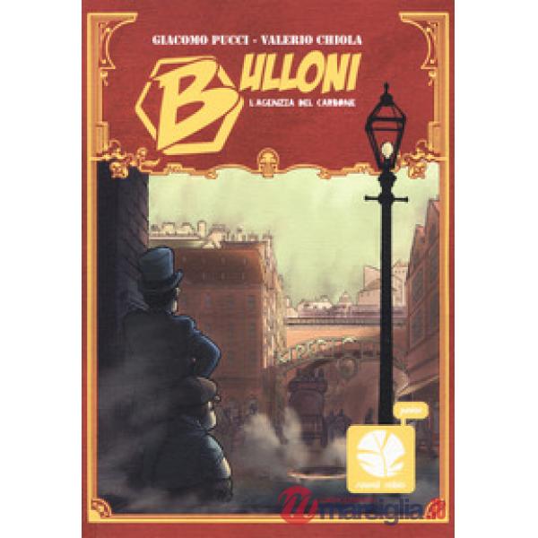 Bulloni. L'agenzia del carbone. Mozzo. Vol. 4