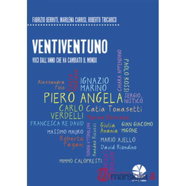 VentiVentuno. Voci dall'anno che ha cambiato il mondo