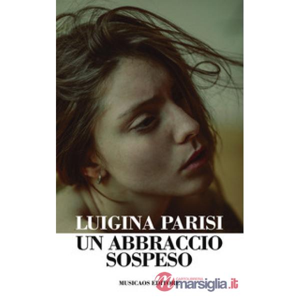 Abbraccio sospeso (Un)