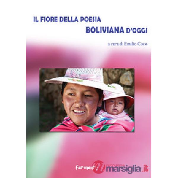 Fiore della poesia boliviana d'oggi (Il)