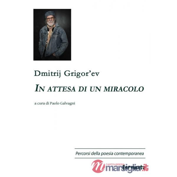 In attesa di un miracolo. Ediz. multilingue