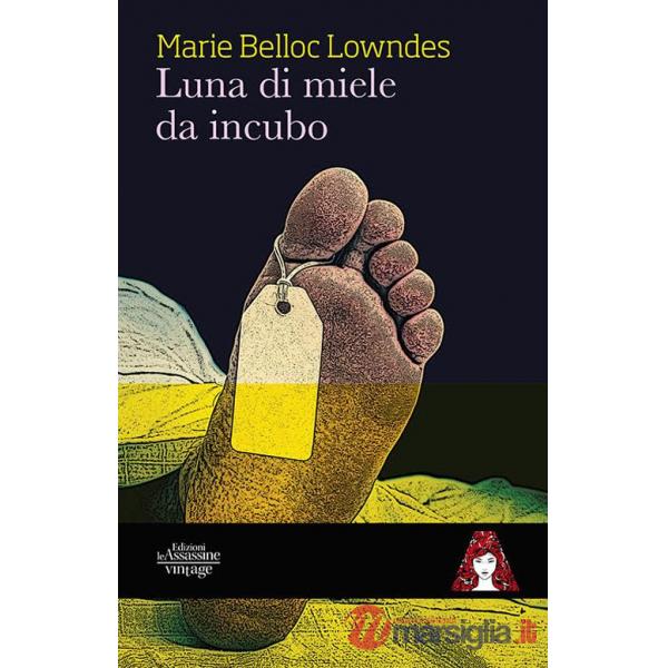 Luna di miele da incubo