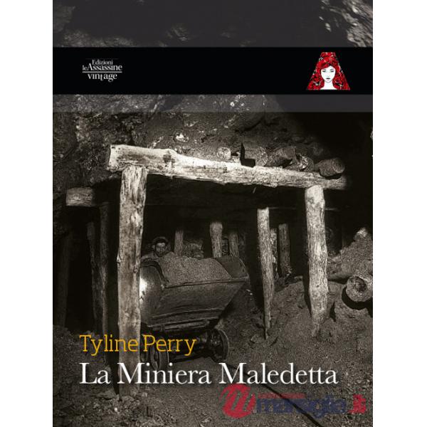 Miniera maledetta (La)