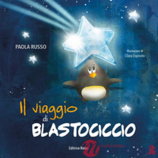 Viaggio di Blastociccio (Il)