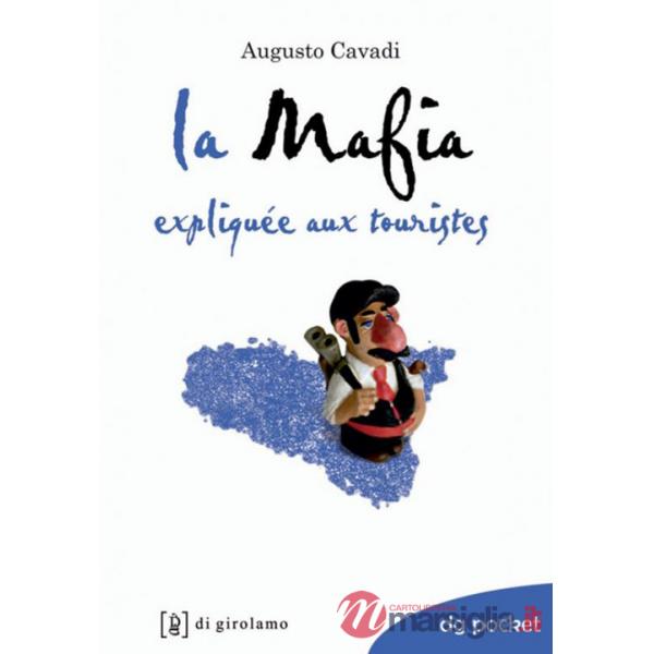 Mafia expliquée aux touristes (La)