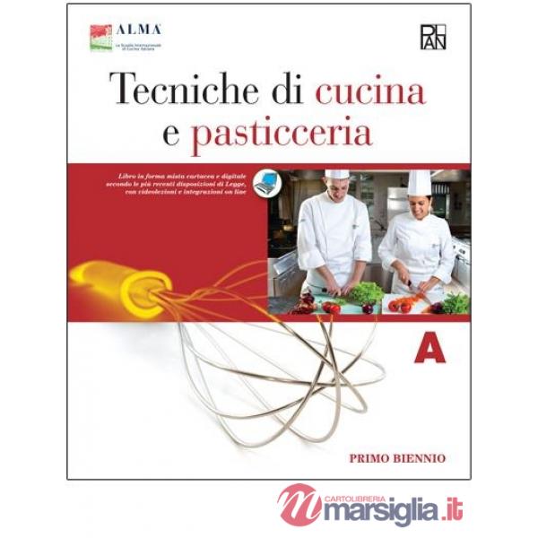TECNICHE DI CUCINA E PASTICCERIA B