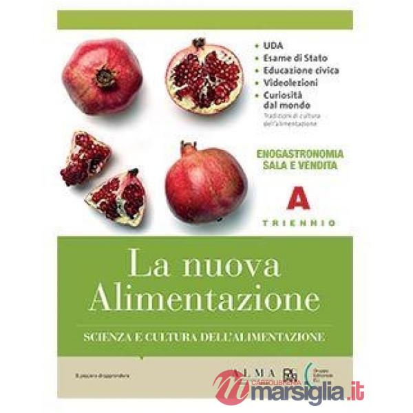 LA NUOVA ALIMENTAZIONE ENOGASTRONOMIA SALA E VENDITA + TABELLE + E-BOO