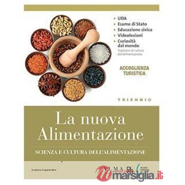 NUOVA ALIMENTAZIONE ACCOGLIENZA TURISTICA + TABELLE ALIMENTI