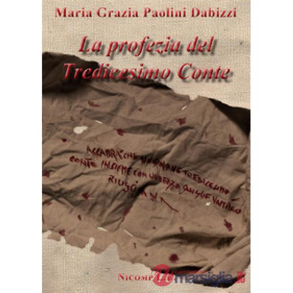 Profezia del tredicesimo Conte (La)