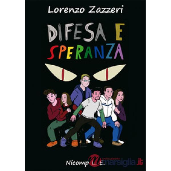 Difesa e speranza