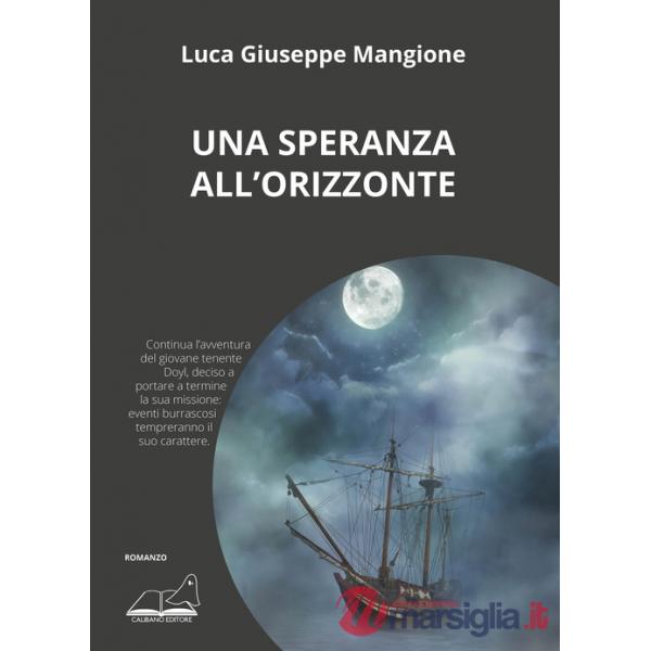 Speranza all'orizzonte (Una)