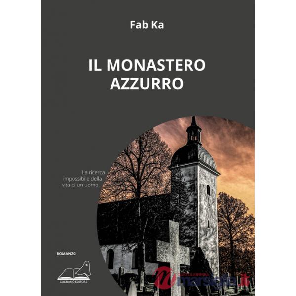 Monastero azzurro (Il)