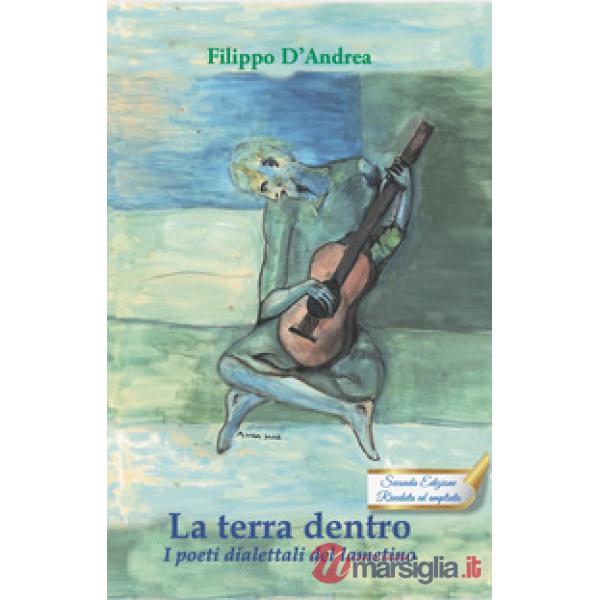 Terra dentro. I poeti dialettali del lametino (La)