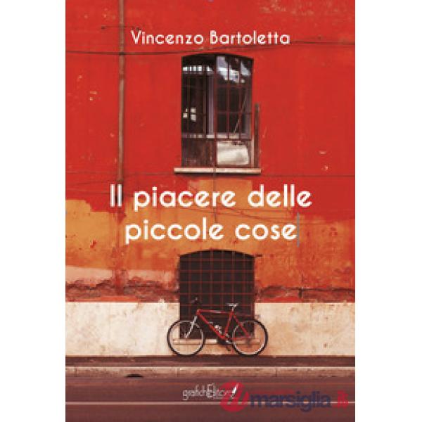 Piacere delle piccole cose (Il)