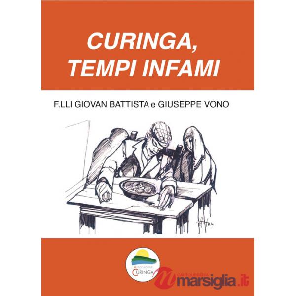 Curinga, tempi infami. Poesie in vernacolo e in lingua
