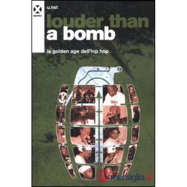 Louder than a bomb. La golden age dell'hip hop