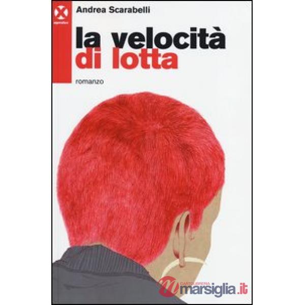 Velocità di lotta (La)