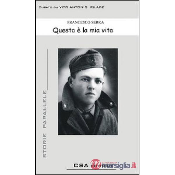 Questa è la mia vita
