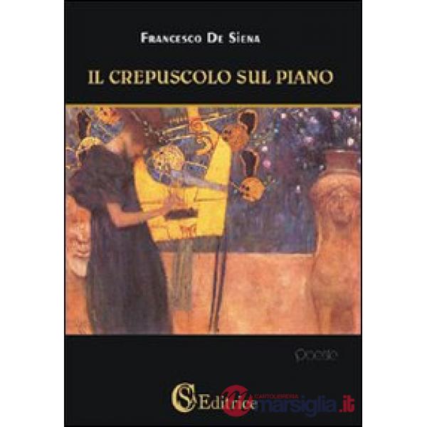 Crepuscolo sul piano (Il)