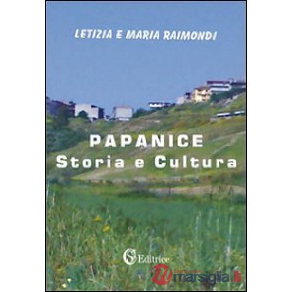 Papanice. Storia e cultura