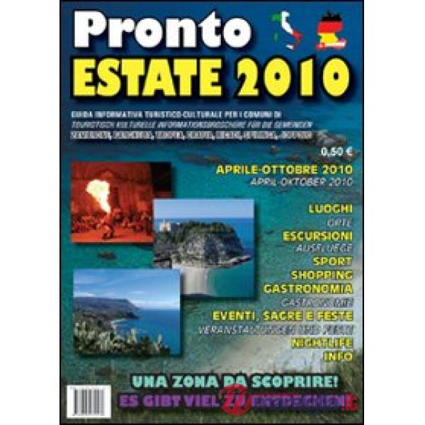Pronto estate 2010. Guida informativa turistico-culturale per i comuni di Zambro