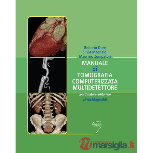 Manuale di tomografia computerizzata multidetettore