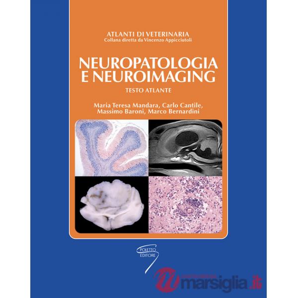 Neuropatologia e neuroimaging. Testo atlante
