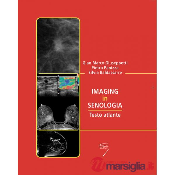 Imaging in senologia. Testo atlante