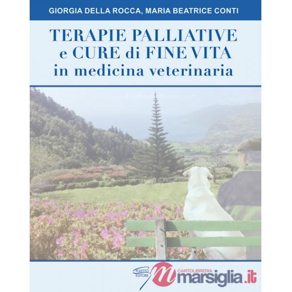 Terapie palliative e cure di fine vita in medicina veterinaria