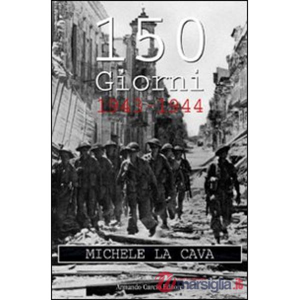 150 giorni. 1943-1944