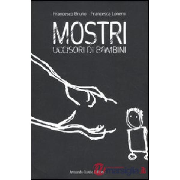 Mostri uccisori di bambini