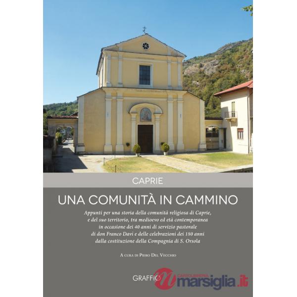 Caprie. Una comunità in cammino
