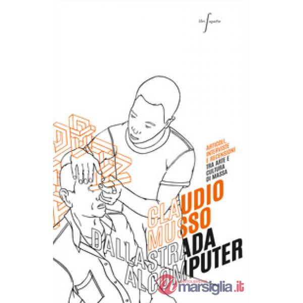 Dalla strada al computer e viceversa: articoli interviste e recensioni tra arte 