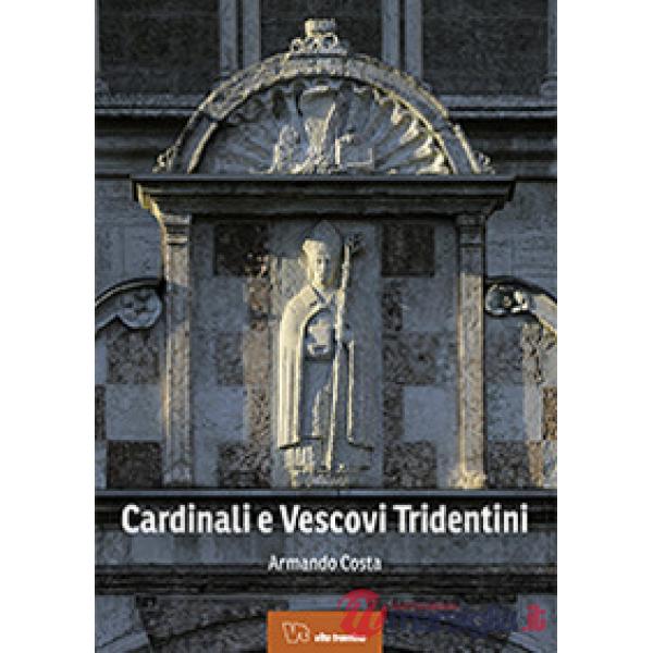 Cardinali e vescovi tridentini