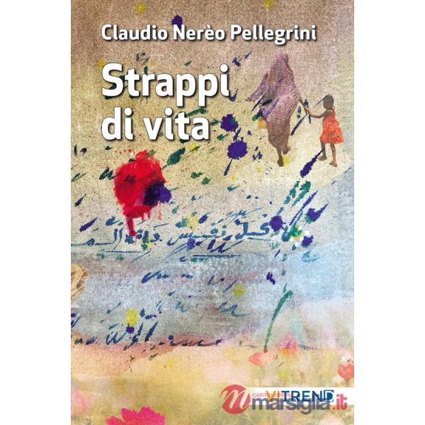 Strappi di vita. Nuova ediz.