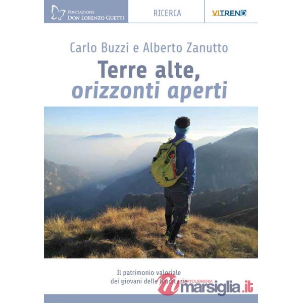 Terre alte, orizzonti aperti. Il patrimonio valoriale dei giovani delle Giudicarie