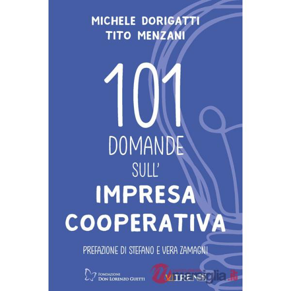 101 domande sull'impresa cooperativa