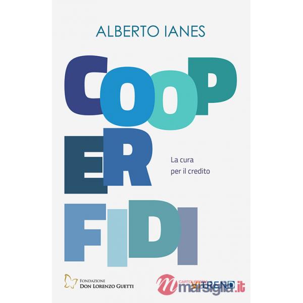Cooperfidi. La cura per il credito