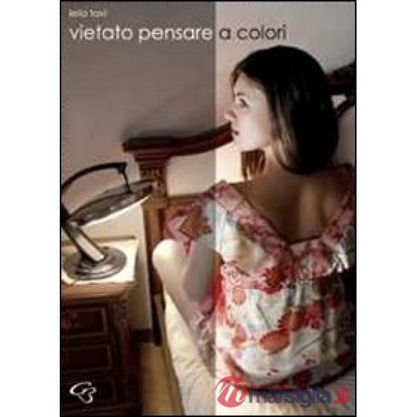 Vietato pensare a colori